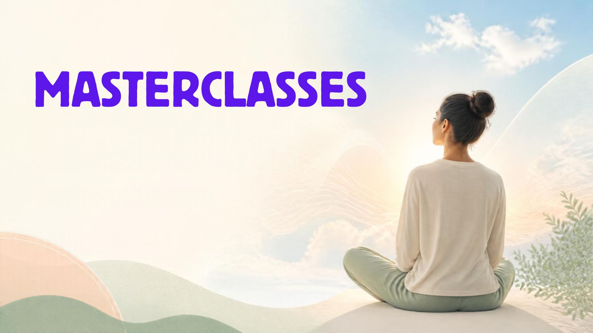 Masterclasses - Descubre tu interior